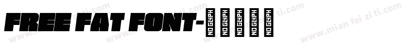 free fat font字体转换